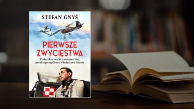Photo of Pierwsze zwycięstwa. Podniebne walki i wojenne losy polskiego myśliwca Władysława Gnysia.