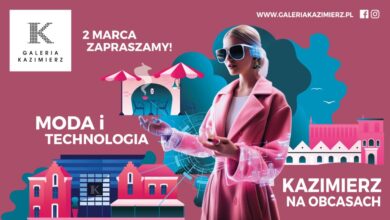 Photo of Moda w dobie najnowszych technologii – wyjątkowe wydarzenie już 2 marca w Galerii Kazimierz